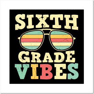 Back to School 6th Grade Vibes Posters and Art